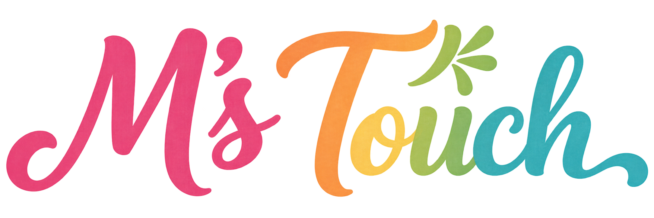 M's Touch